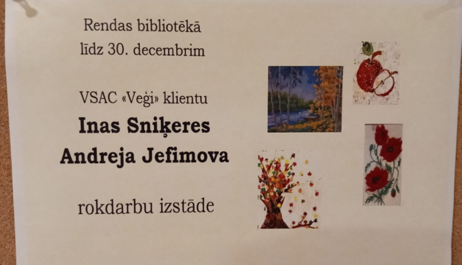 Apmeklējām I.Sniķeres un A.Jefimova rokdarbu izstādi